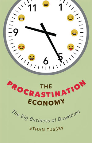 tussey_procrastination_economy