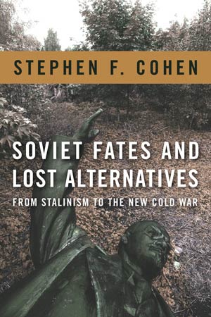 cohen_stephen_soviet_alternativ